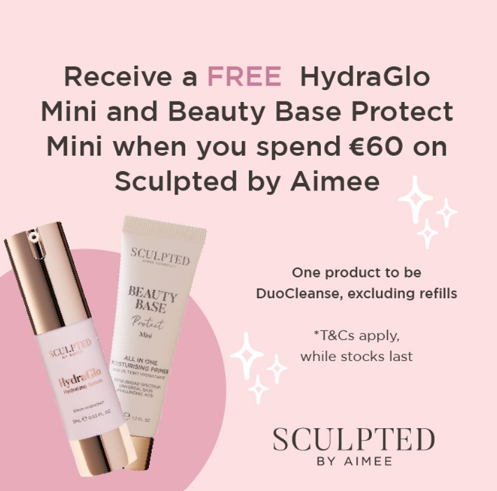 Recieve a Free HydraGlow Mini and Beauty Base Protect Mini when you spend €60 on Sculpted by Aimee, one to be Duo Cleanse, Excluding Refills